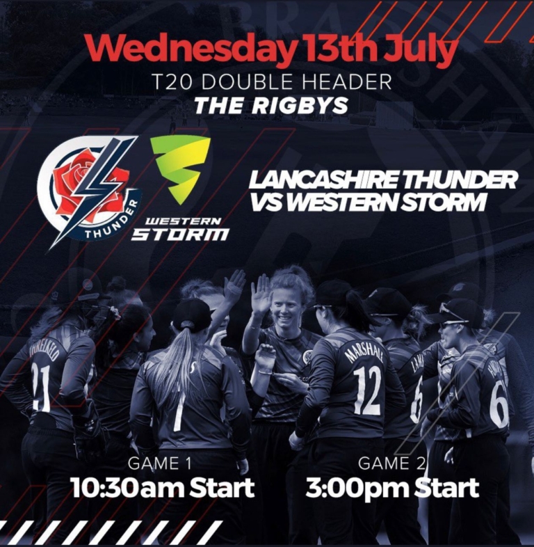 Lancashire Thunder v Western Storm Bradshaw Cricket Club